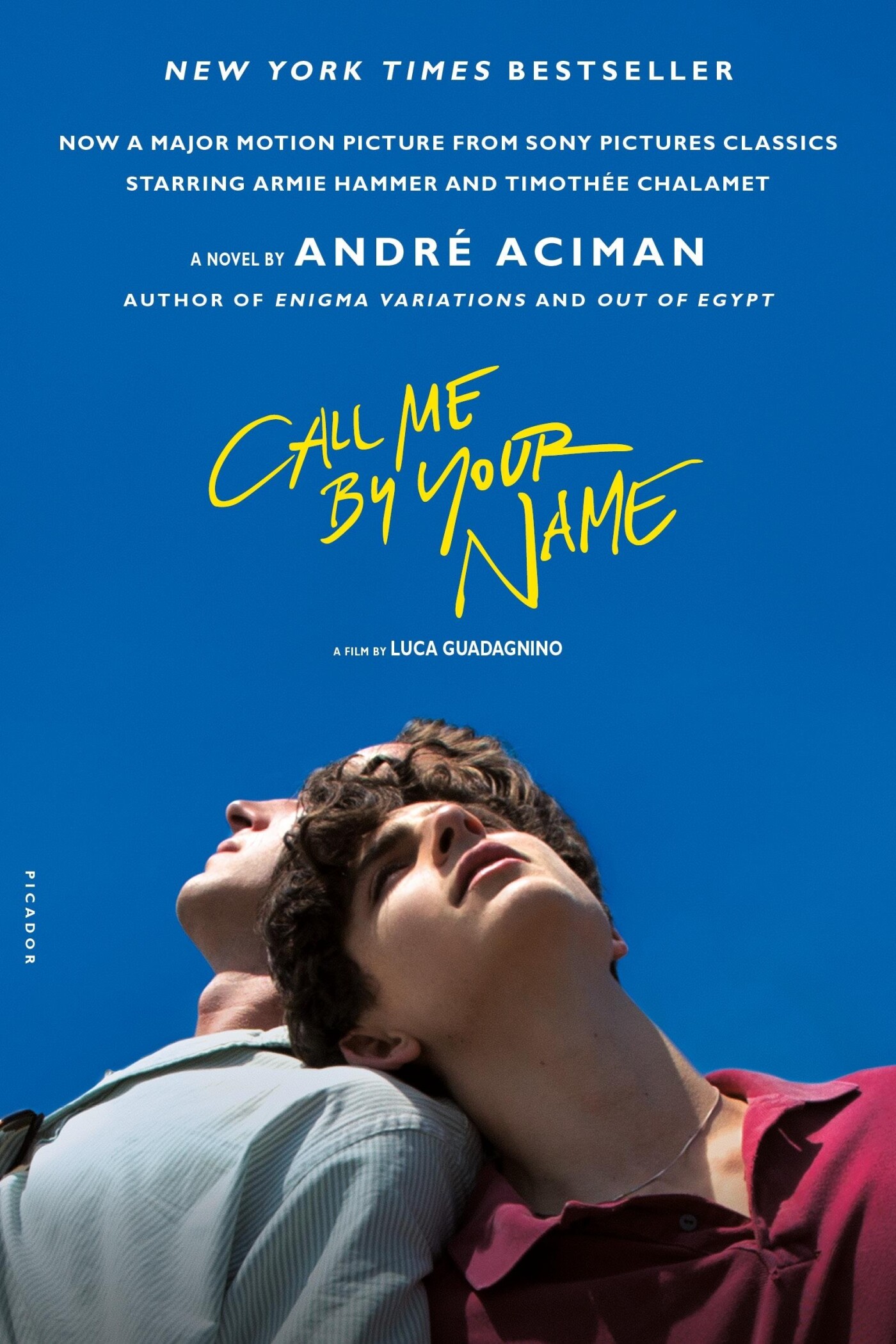 André Aciman Call Me By Your Name / Call Me By Your Name / 1