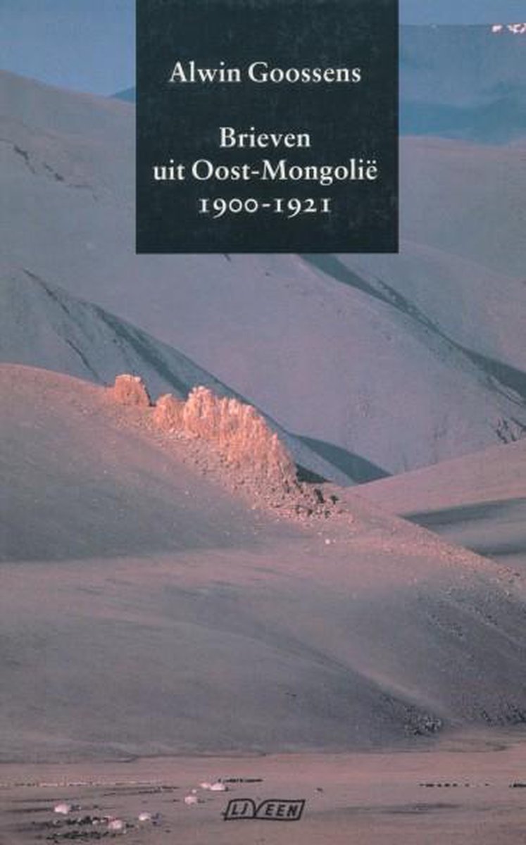 Brieven oost-mongolie 1900-1921