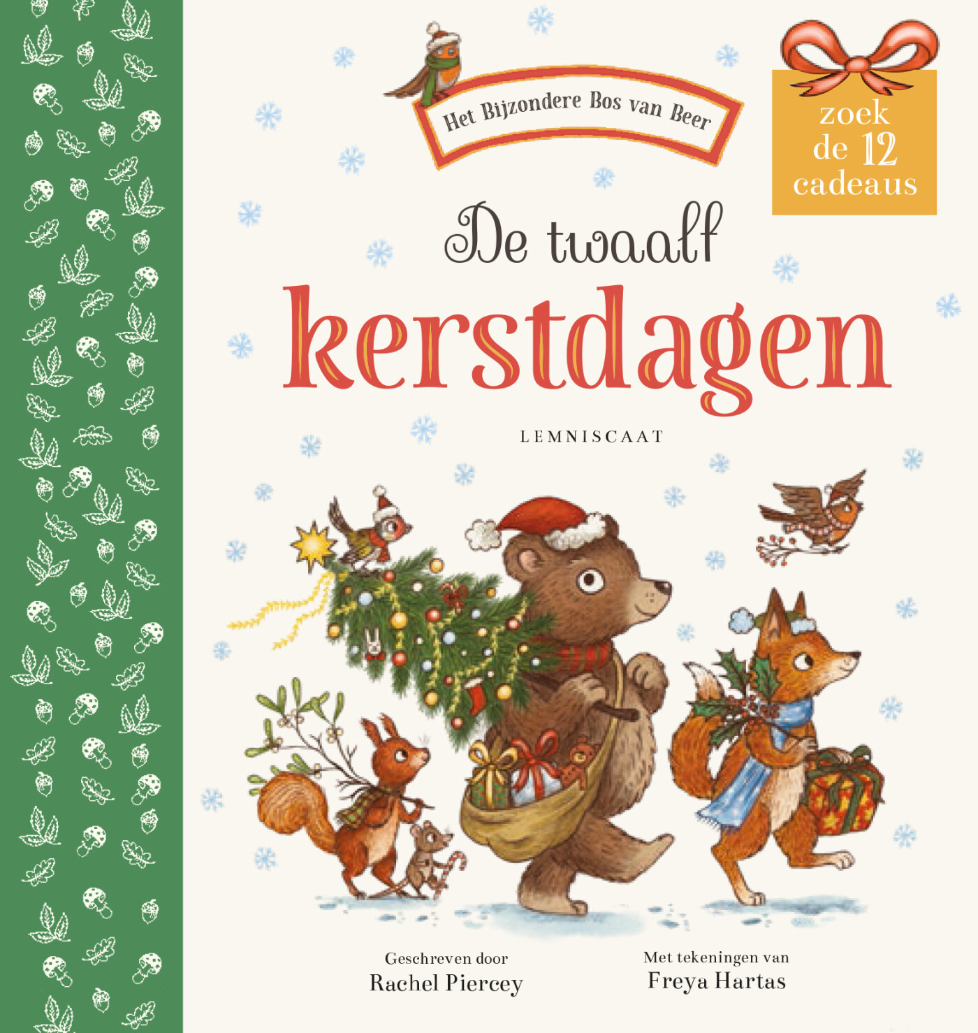 De twaalf kerstdagen / Het bijzondere bos van beer