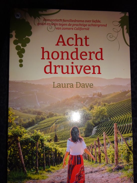 Achthonderd Druiven Laura Dave