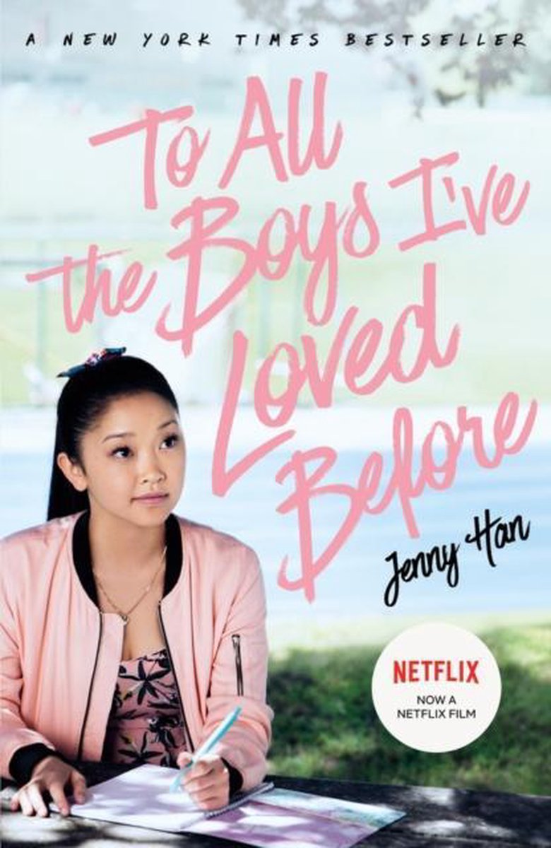 Jenny Han To All The Boys I've Loved Before
