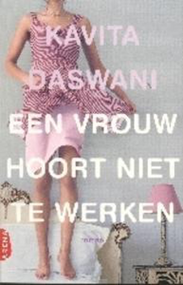 boekenbalie_9789069746579_cover Een vrouw hoort niet te werken