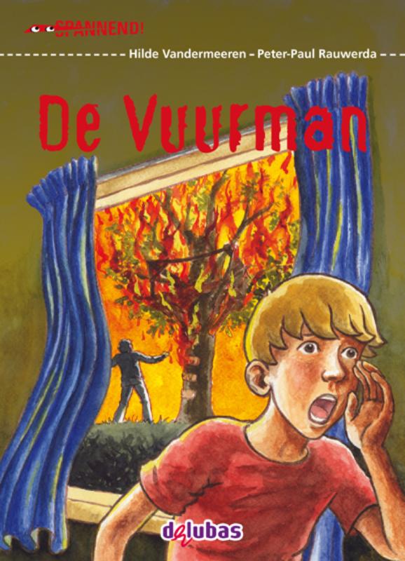 Hilde Vandermeeren De Vuurman / Spannend