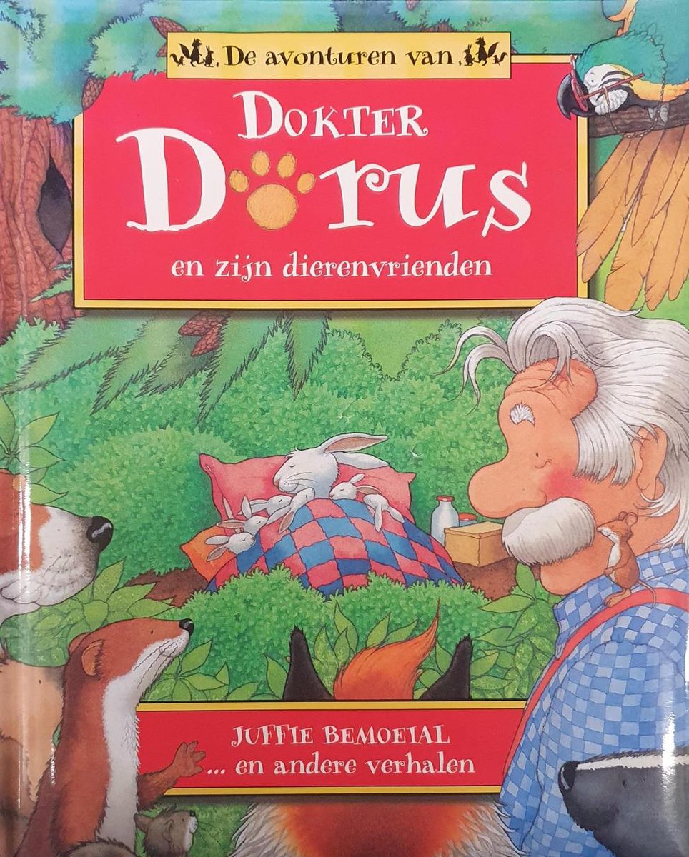 boekenbalie_9789085190738_cover De avonturen van dokter Dorus en zijn dierenvrienden