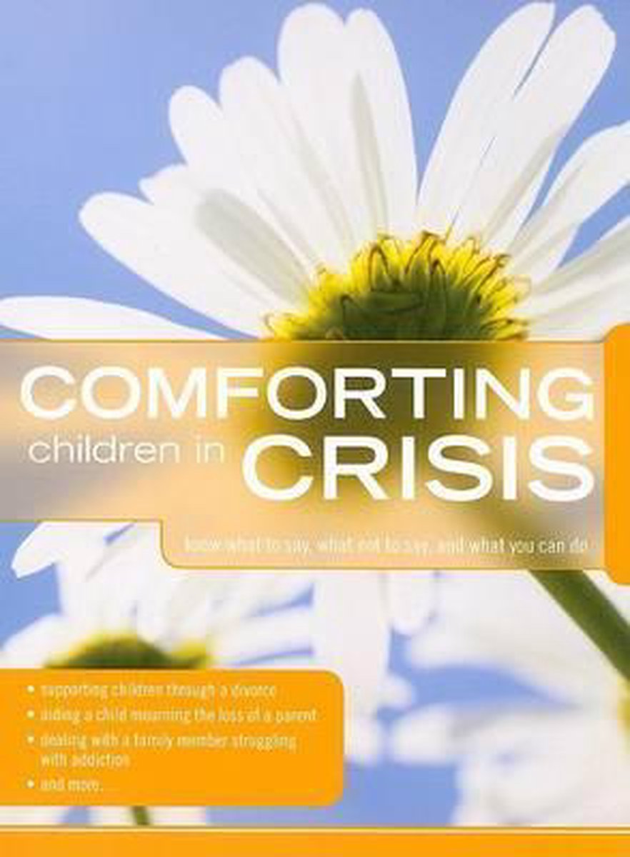 Comforting Children in Crisis