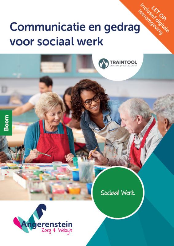 Communicatie en gedrag voor sociaal werk incl. TrainTool | combipakket / Angerenstein Welzijn