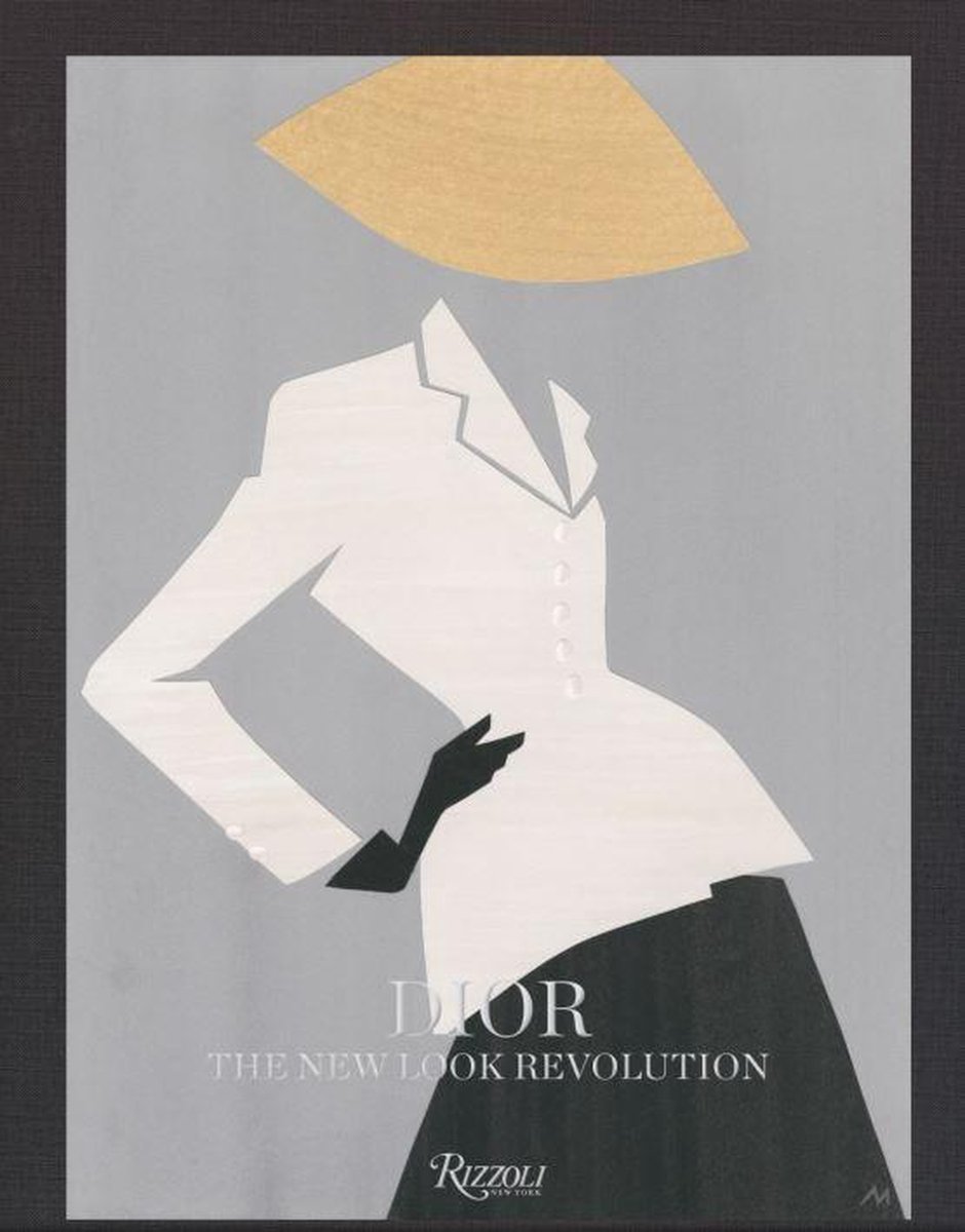 Dior: the New Look Revolution