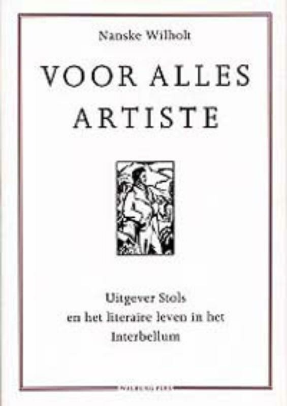 N. Wilholt Voor Alles Artiste / Nieuwe Reeks / 6