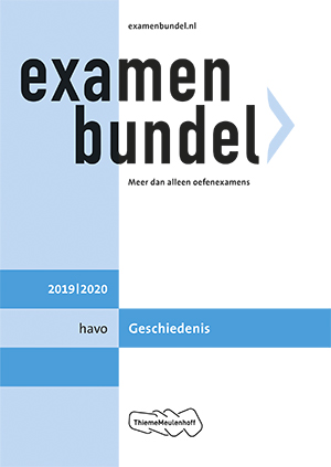 Examenbundel havo Geschiedenis 2019/2020