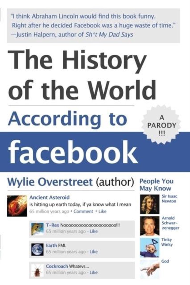 History Of The World According To Facebook