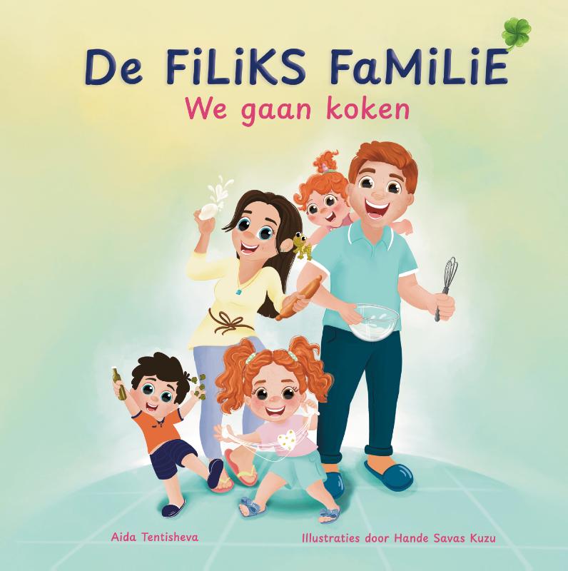 De Filiks Familie. We gaan koken / De Filiks Familie / 1