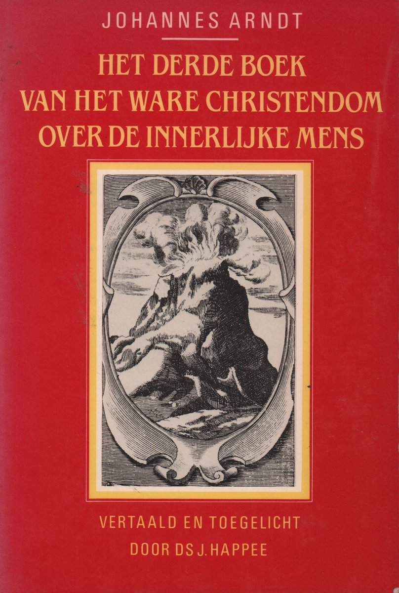 Derde boek van het ware Christendom over de innerlijke mens