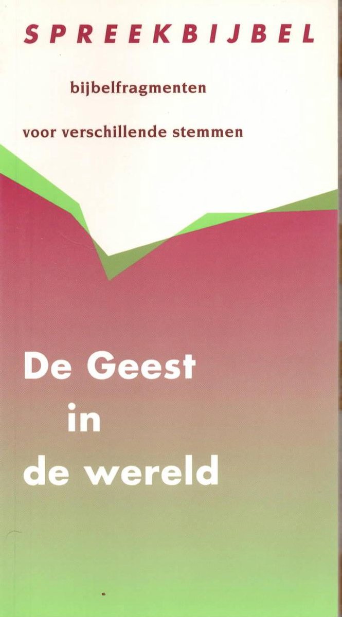 De geest in de wereld - Spreekbijbel deel 5