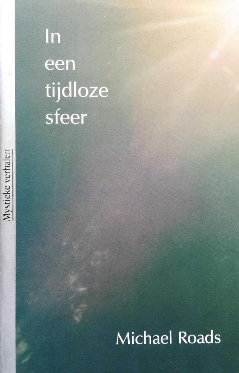 boekenbalie_9789020290875_cover In een tijdloze sfeer / Mystieke verhalen