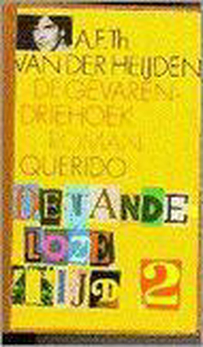 boekenbalie_9789021466019_cover De gevarendriehoek / De tandeloze tijd / 2
