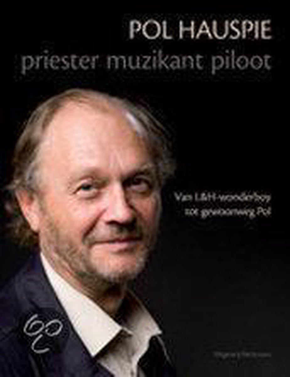 Pol Hauspie Priester. Muzikant. Piloot thumbnail