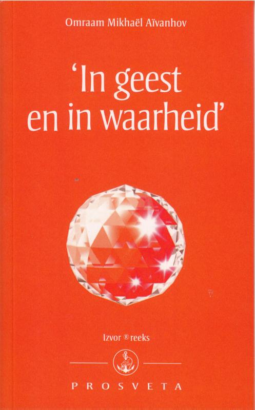 In geest en in waarheid / Izvor / 235