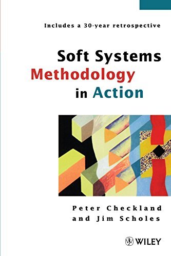 Soft Systems Methodology In Action