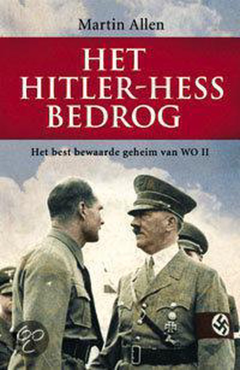 Hitler Hess Bedrog