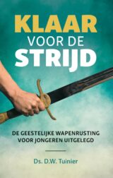 ds. D.W. Tuinier Klaar Voor De Strijd