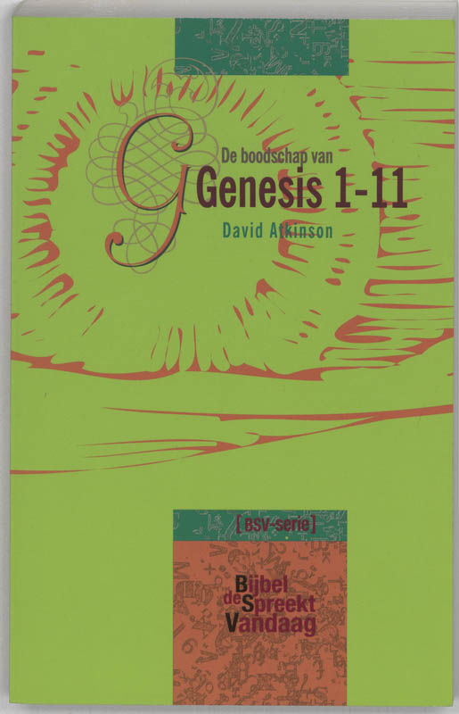De Bijbel spreekt vandaag  -   De boodschap van Genesis 1-11