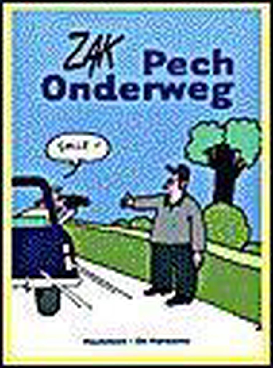boekenbalie_9789061696247_cover Zak: Pech onderweg