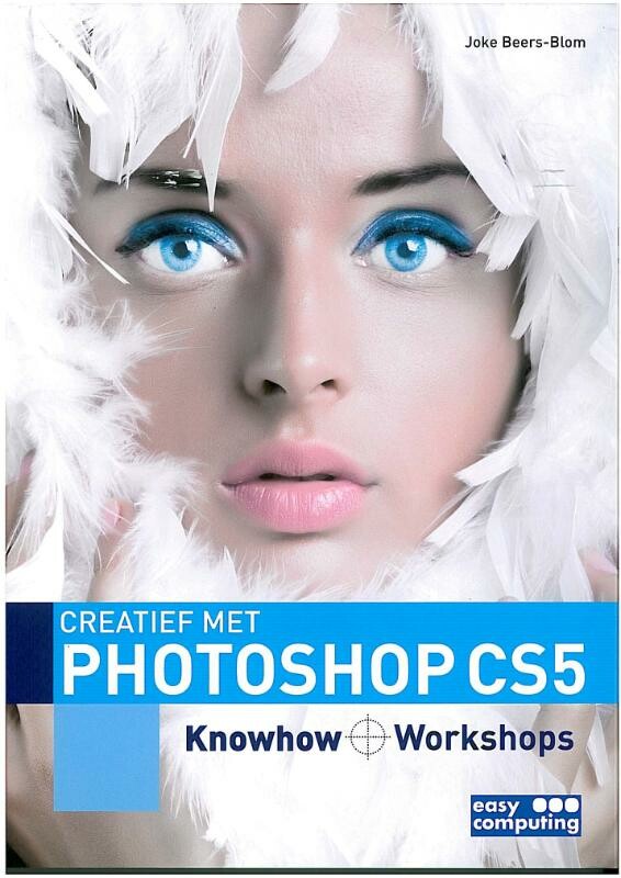Creatief met / Photoshop CS5 / Creatief met