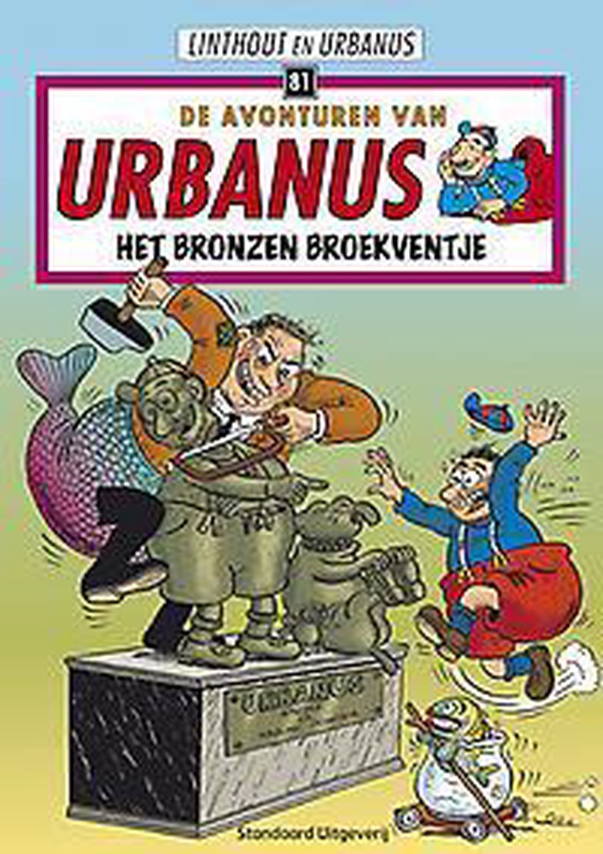 Het bronzen broekventje / Urbanus / 81