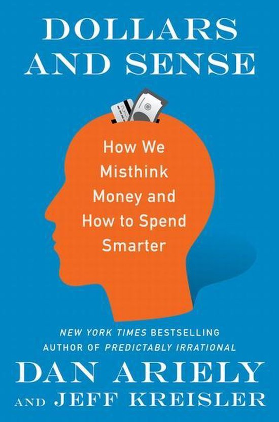 Dr. Dan Ariely Dollars And Sense thumbnail
