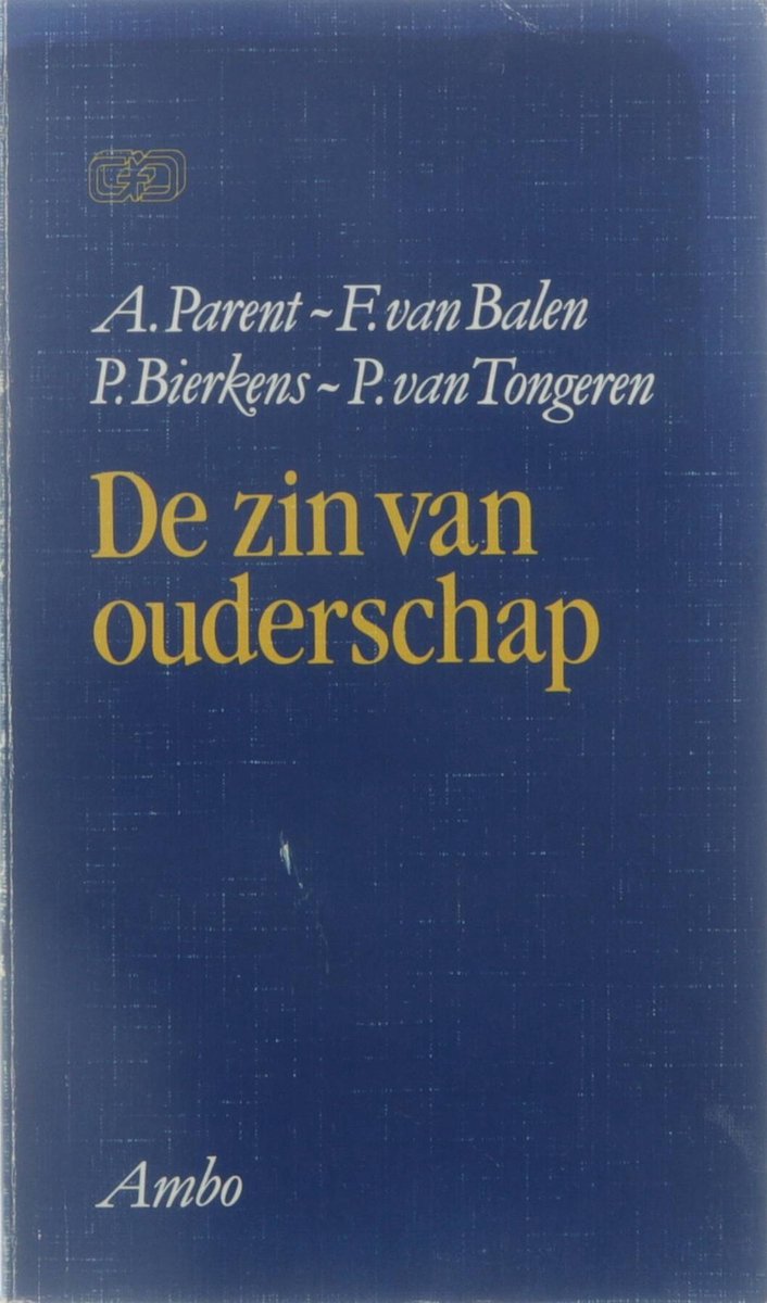 Geestelijke volksgezondheid, 2-41.: De zin van ouderschap