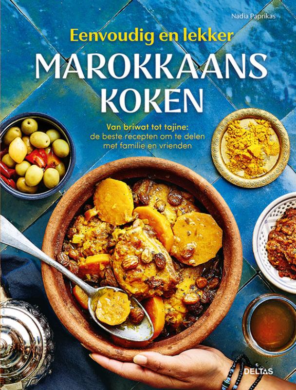 Nadia Paprikas Marokkaans Koken / Eenvoudig En Lekker