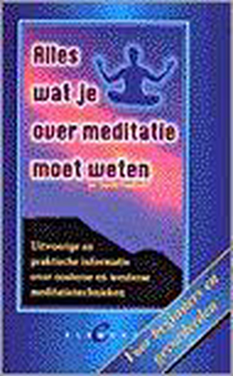 boekenbalie_9789056890674_cover ALLES MEDITATIE WETEN MOET