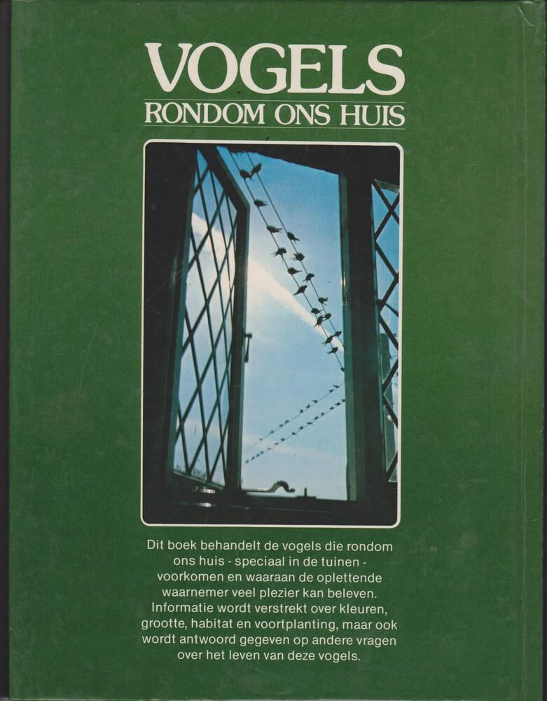 Vogels rondom ons huis achterkant