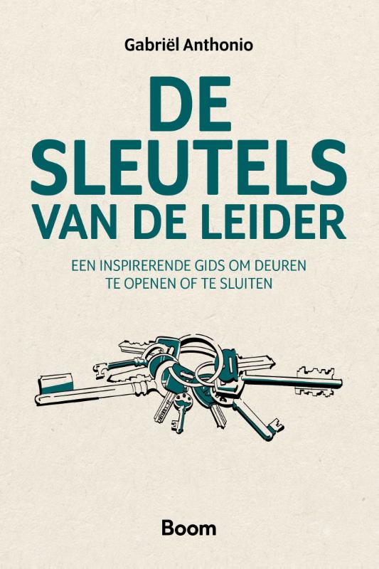 Gabriël Anthonio De Sleutels Van De Leider