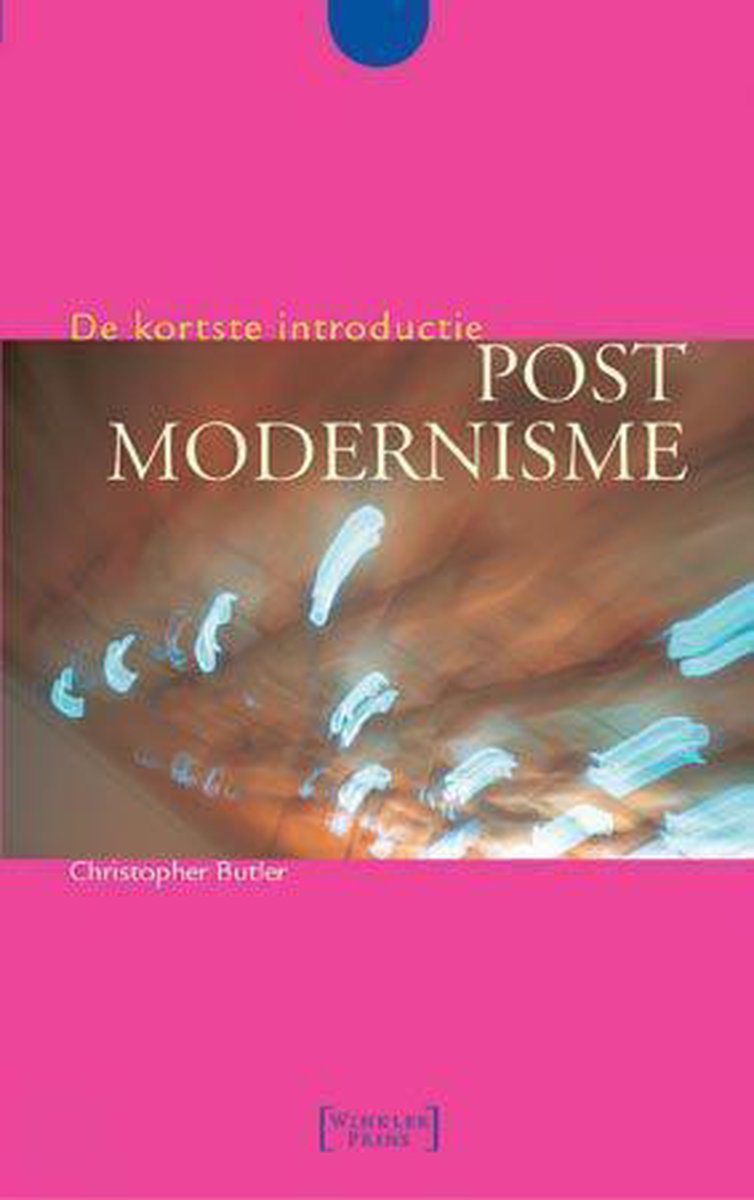 Postmodernisme / De kortste introductie
