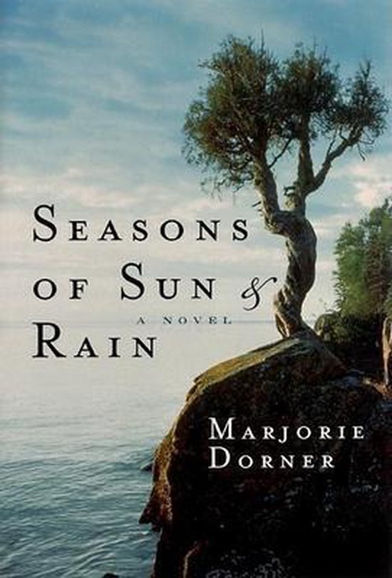 Seasons of Sun and Rain
