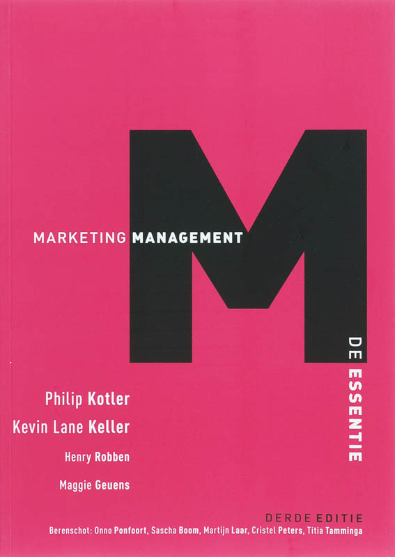 K. Lane Keller Marketingmanagement, De Essentie, 3e Editie
