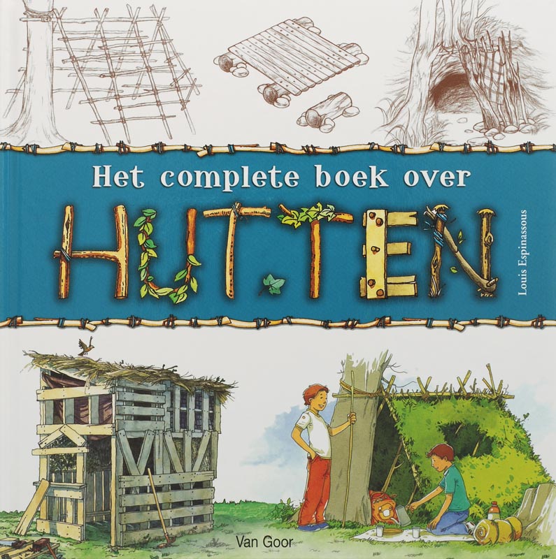 Het Complete Boek Over Hutten