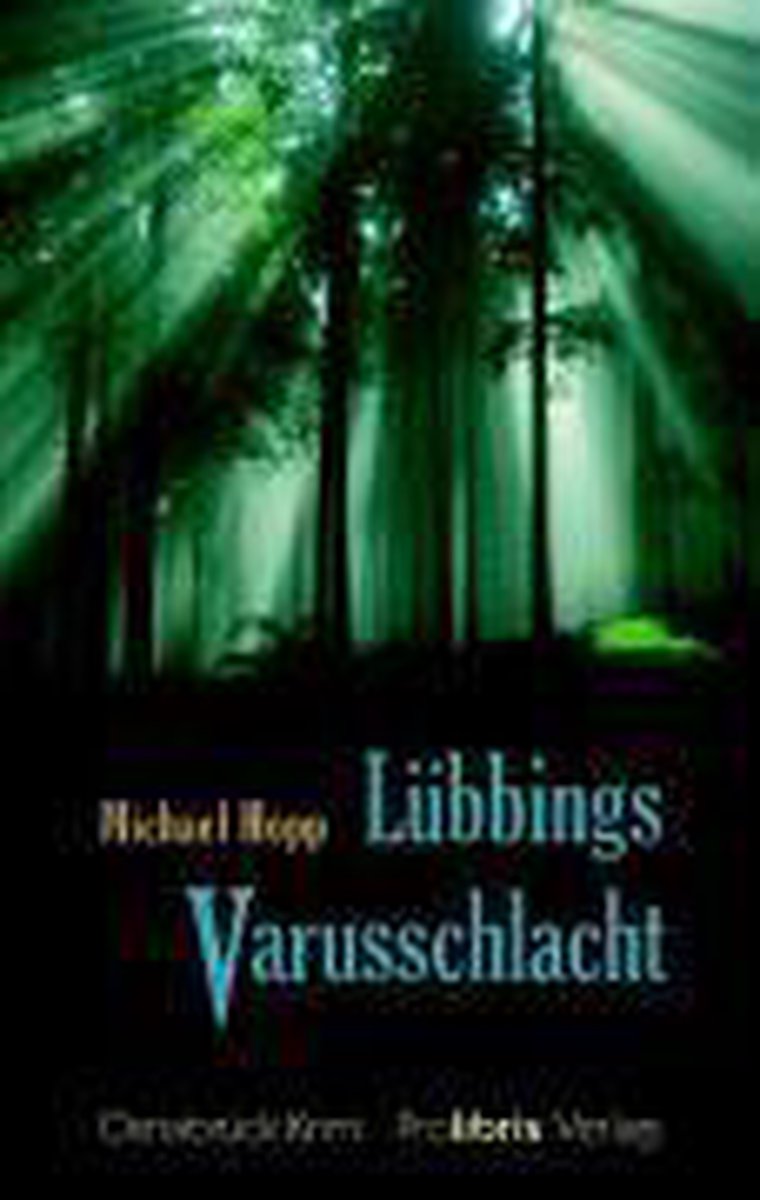 Lübbings Varusschlacht