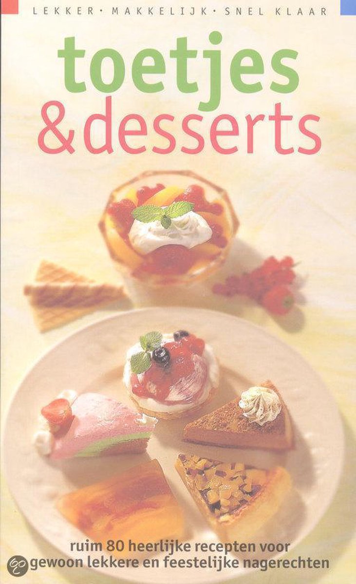 Toetjes & Desserts