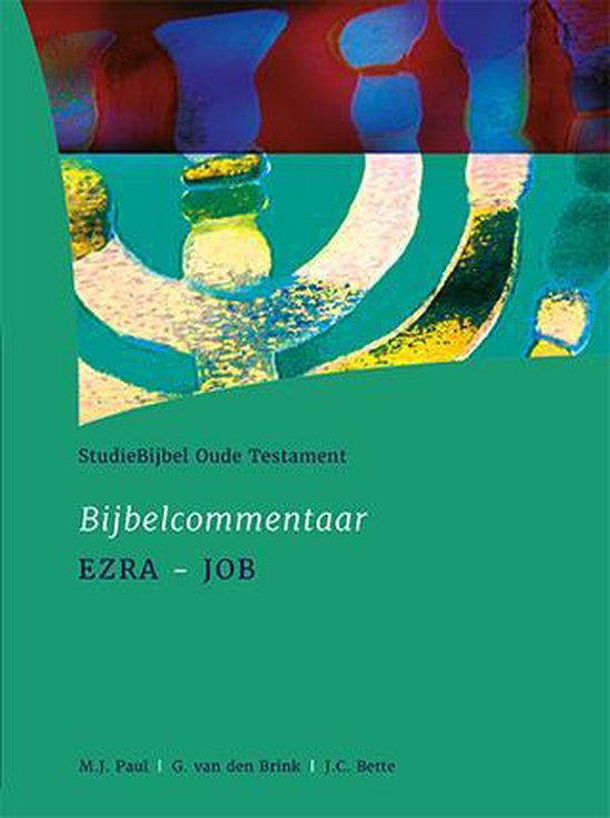StudieBijbel OT6 Ezra | Nehemia | Ester |Job