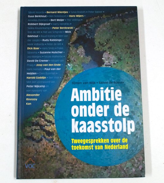 S. van Wijk Ambitie Onder De Kaasstolp