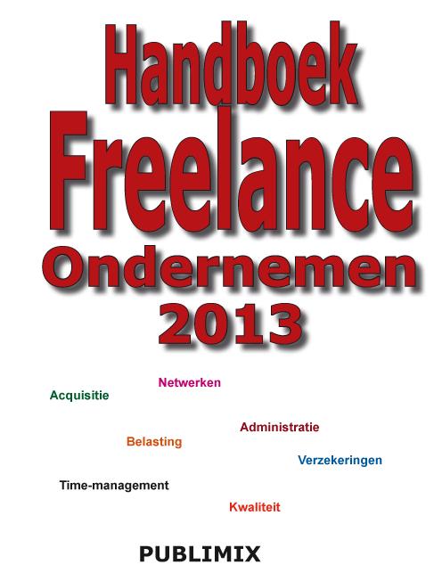 Freelance ondernemen 2013
