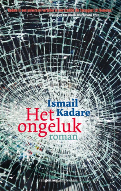 Ismail Kadare Het Ongeluk