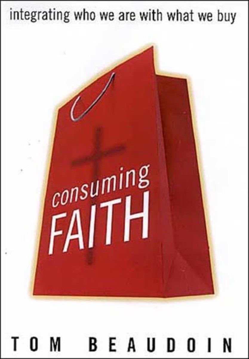 Consuming Faith