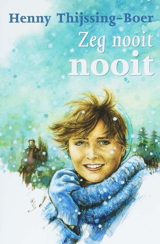 Zeg nooit nooit