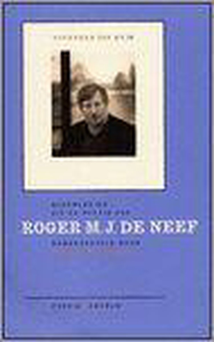 Roger M.J. De Neef / Dichters van nu / 16