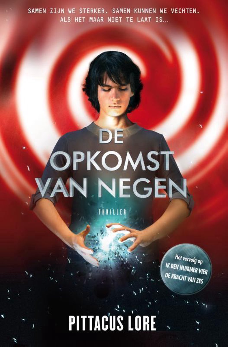 De Loriënkronieken 3 -   De opkomst van Negen