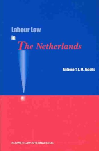 Labour Law In The Netherlands / Druk 1