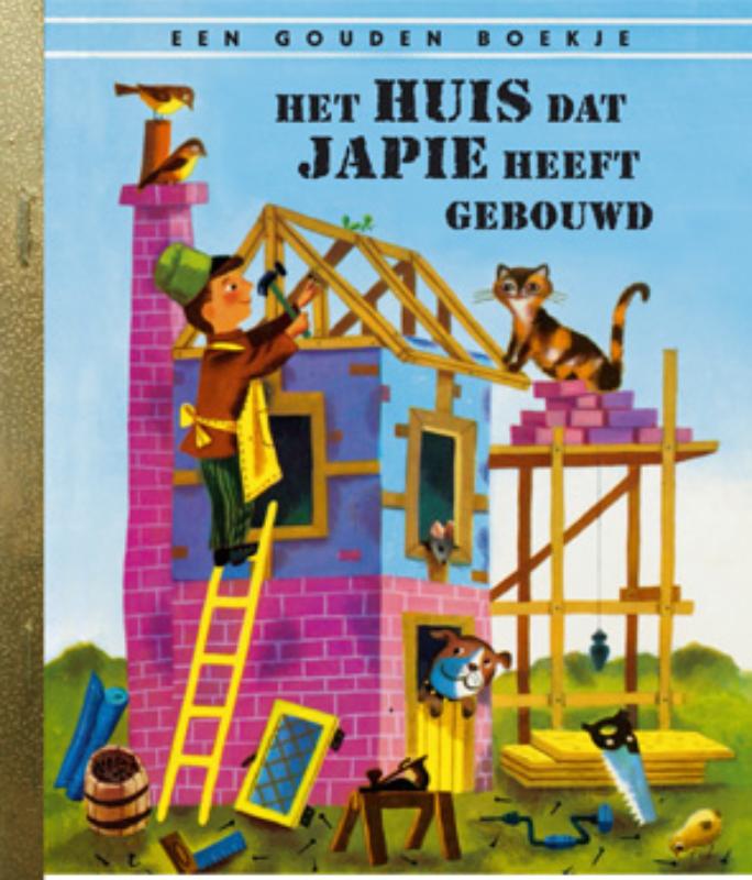 het huis dat Japie heeft gebouwd / Gouden Boekjes